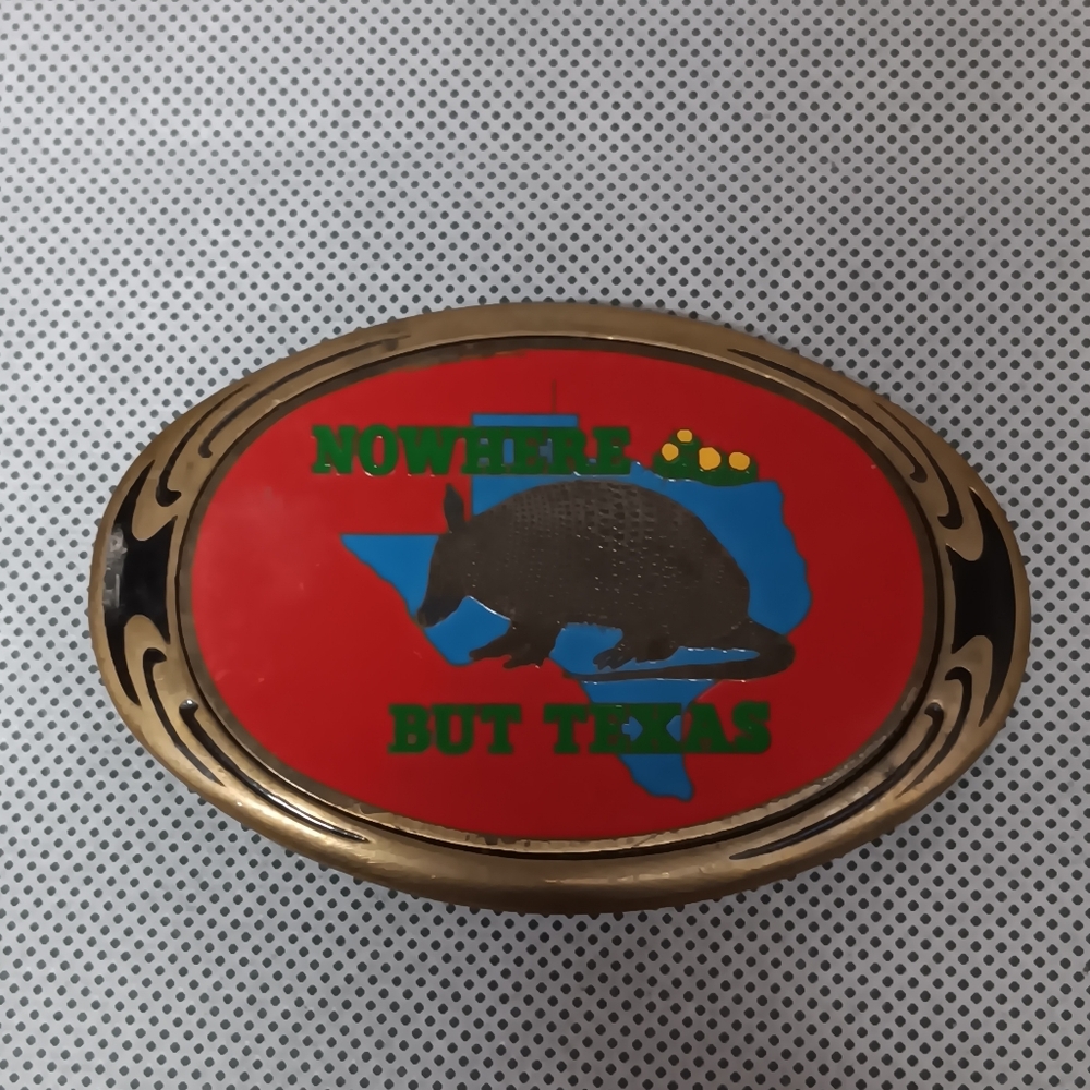 Nap Brass Belt Buckle No Where But Texas 1986 Armadillo